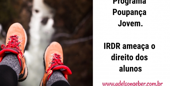 IRDR AMEAÇA DIREITO DOS ALUNOS